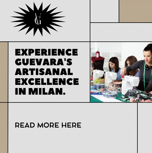 Experience Guevara's Artisanal Excellence in Milan.